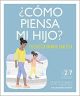 COMO PIENSA MI HIJO