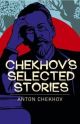 CHEKHOV´S SELECTED STORIES