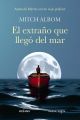 El extraño que llegó del mar