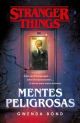 STRANGER THINGS - MENTES PELIGROSAS