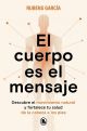 El cuerpo es el mensaje 