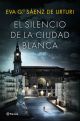 El Silencio De La Ciudad Blanca