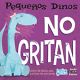 Pequeños dinos NO gritan