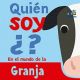 Quien soy - La granja