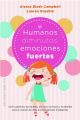 Humanos diminutos, emociones gigantes