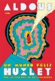 Un mundo feliz. Novela gráfica