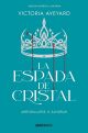 La Espada de Cristal (La Reina Roja #2, edición limitada)