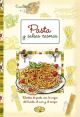 Pastas y Salsas Caseras
