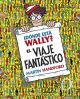 ¿Dónde está Wally? El viaje fantástico