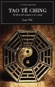 TAO TÊ CHING - EL LIBRO DEL CAMINO Y LA VIRTUD