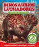 DINOSAURIOS LUCHADORES - ACTIVIDADES CON PEGATINAS