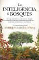 La inteligencia de los bosques