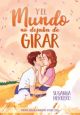 Ebook Y el mundo no dejaba de girar
