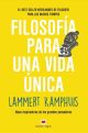 Filosofía para una vida misma