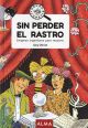 Sin perder el rastro
