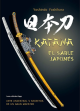 Katana, El Sable Japonés