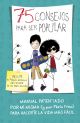 75 Consejos Para Ser Popular