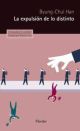  LA EXPULSION DE LO DISTINTO