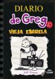 DIARIO DE GREG 10  -  VIEJA ESCUELA