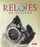 Atlas ilustrado de los relojes pulsera