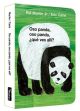 Oso panda, oso panda. ¿Que ves allí?