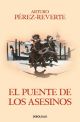 El puente de los asesinos (Serie capitán Alatriste 7)
