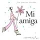 Mi Amiga Libro Para Regalar