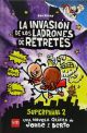 Capitan calzoncillos y la invasion de los ladrones de retretes