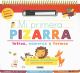MI PRIMERA PIZARRA DE LETRAS NÚMEROS Y FORMAS