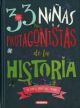33 NIÑAS PROTAGONISTAS DE LA HISTORIA