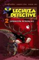 Lechuza Detective 2: El Operación Petroglifo 