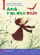 Ada y El Hielo Rojo