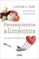 Pensamientos y Alimentos