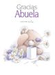 GRACIAS ABUELA LIBRO PARA REGALAR