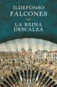  LA REINA DESCALZA
