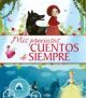 MIS PRECIOSOS CUENTOS DE SIEMPRE