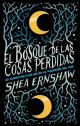  EL BOSQUE DE LAS COSAS PERDIDAS