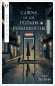 La cabina de los últimos pensamientos
