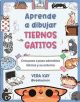 Aprende a dibujar tiernos gatitos. ( crea paso a paso adorables felinos y su entorno )