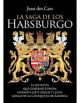 LA SAGA DE LOS HABSBURGO