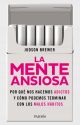 La mente ansiosa