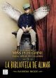 El Hogar De Miss Peregrine Para Niños Peculiares 3,La Biblioteca De Las Almas