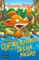 cuatro ratones en la selva negra (Geronimo Stilton 10)