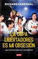 Ebook La copa libertadores es mi obsesión
