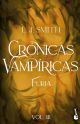 Furia (Crónicas Vampíricas #3)