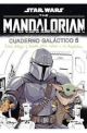 STAR WARS - THE MANDALORIAN, CUADERNO GALÁCTICO 5
