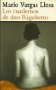 Los Cuadernos De Don Rigoberto