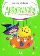 Abrapalabra 2. Imprenta minúscula