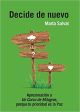 Decide de nuevo
