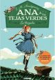 Ana de las tejas verdes 1. La llegada